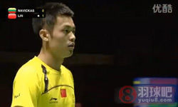 2011年世界羽毛球锦标赛 林丹VS 凯斯图蒂斯·纳维茨卡斯男单资格赛录像